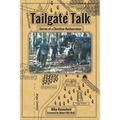 Tailgate Talk: Stories of a Christian Outdoorsman