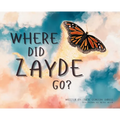 Where did Zayde Go ?
