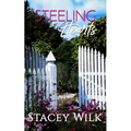 Steeling Hearts: A Candlewood Falls Novel