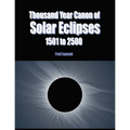 Thousand Year Canon of Solar Eclipses 1501 to 2500