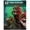 50 Zombie Nightmares: Grayscale Colored Pencil Coloring Book