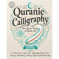 Quranic Calligraphy: For Quran Verses & Islamic Art - Calligraphy Practice, Quran Tracing & Hand Lettering Ideal for Beginners and Ramadan Gifts