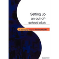 Setting Up an Out-Of-School Club