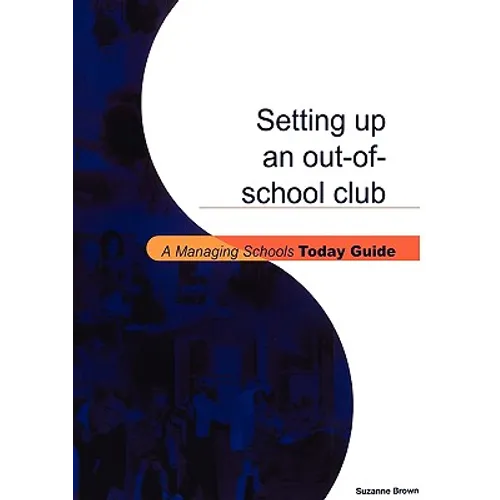 Setting Up an Out-Of-School Club