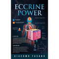 Eccrine Power