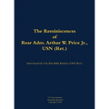 The Reminiscences of Rear Adm. Arthur W. Price Jr., USN (Ret.): 1920-2007