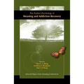 The Positive Psychology of Meaning and Addiction Recovery