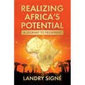 Realizing Africa's Potential: A Journey to Prosperity