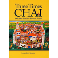 Three Times Chai: 54 Rabbis Tell Their Favorite Stories