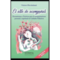 El Arte de Acompañar: Herramientas para el Acompañamiento Personal y Espiritual en cuidados paliativos y fin de vida
