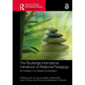 The Routledge International Handbook of Relational Pedagogy: An Invitation to a Global Conversation