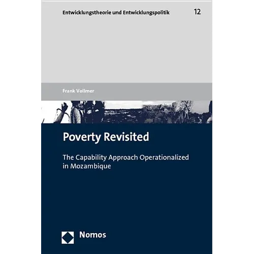 Poverty Revisited: The Capability Approach Operationalized in Mozambique