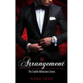 The Arrangement: Book one in the Seattle Billionaires Series