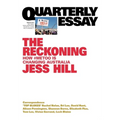 The Reckoning: How #MeToo is Changing Australia; Quarterly Essay 84