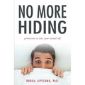 No More Hiding: Permission to love your sexual self