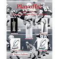 Playoffs! Complete History of Pro Football Playoffs {Part I - 1932-1999}