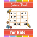 Sudoku Book For Kids: Kids Sudoku Puzzle Books Sudoku With Cute Books for Kids
