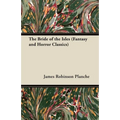 The Bride of the Isles (Fantasy and Horror Classics)