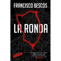 La Ronda / The Round
