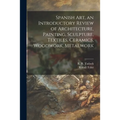 Spanish Art, an Introductory Review of Architecture, Painting, Sculpture, Textiles, Ceramics, Woodwork, Metalwork