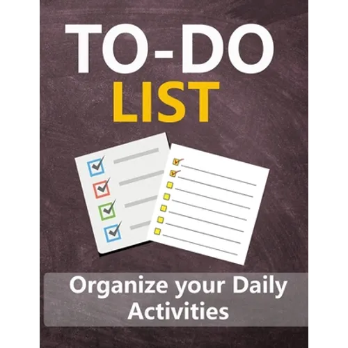 To - Do List: Organize your Daily Activities