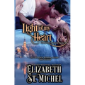 Light of My Heart: Duke of Rutland Series Book II