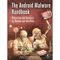 The Android Malware Handbook: Detection and Analysis by Human and Machine