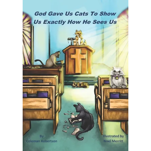 God Gave Us Cats To Show Us Exactly How He Sees Us