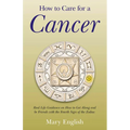 How to Care for a Cancer