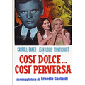 Così dolce, così perversa