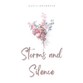 Storms and Silence