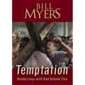Temptation: Rendezvous with God - Volume Two Volume 2