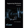 Engineering Mechanics for Beginners
