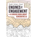 Engines of Engagement - A Curious Book about Generative AI