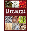 Umami: Unlocking the Secrets of the Fifth Taste