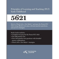 Praxis(R) 5621 Principles of Learning and Teaching (PLT) Early Childhood: How to pass the Praxis(R) PLT by using proven strategies and relevant practi