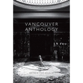 Vancouver Anthology