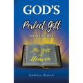 God's Perfect Gift to All People: "Heaven"