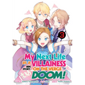 My Next Life as a Villainess Side Story: On the Verge of Doom! (Manga) Vol. 3
