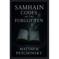 Samhain Codes of the Forgotten