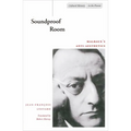 Soundproof Room: Malraux's Anti-Aesthetics