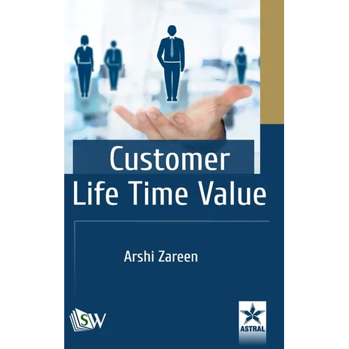 Customer Life Time Value