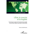 L'État, le marché et la fragilité: Dynamiques croisées de l'investissement public et privé dans l'Alliance des États du Sahel (AES)
