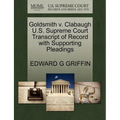 Goldsmith V. Clabaugh U.S. Supreme Court Transcript of Record with Supporting Pleadings