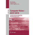 Computer Vision - ACCV 2010: 10th Asian Conference on Computer Vision, Queenstown, New Zealand, November 8-12, 2010, Revised Selected Papers, Part VI