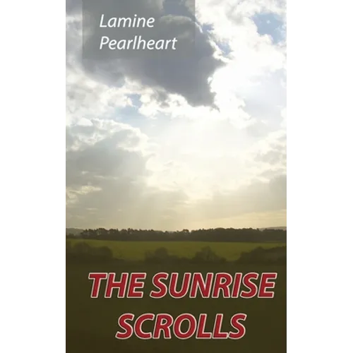 The Sunrise Scrolls