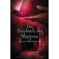 Das Tagebuch des Magiers: Glass and Steele