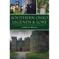 Southern Ohio Legends & Lore