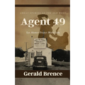 Agent 49: Los Alamos Project Main Gate