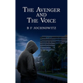 The Avenger and The Voice